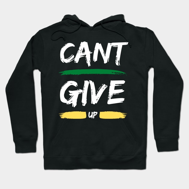 Can't Give Up Hoodie by Benny Merch Pearl